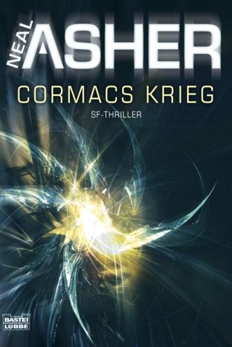 Cormacs Krieg: SF-Thriller: SF-Thriller. Deutsche Erstveröffentlichung (Science Fiction. Bastei Lübbe Taschenbücher) Contemporary literature