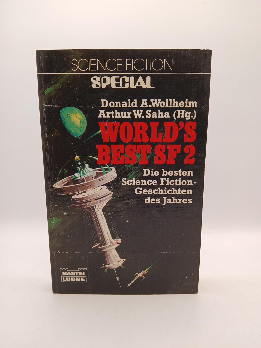 World's Best SF II. Die besten Science- Fiction- Geschichten des Jahres. Fantasy & Sci-Fi