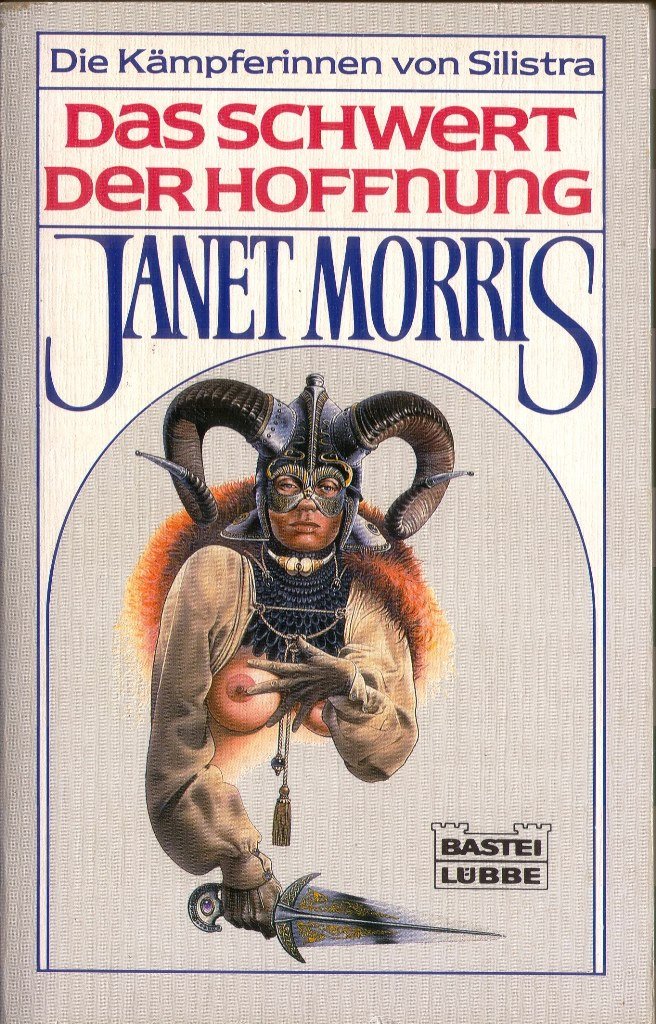 Das Schwert der Hoffnung. Die Kämpferin von Silistra 02. Fiction