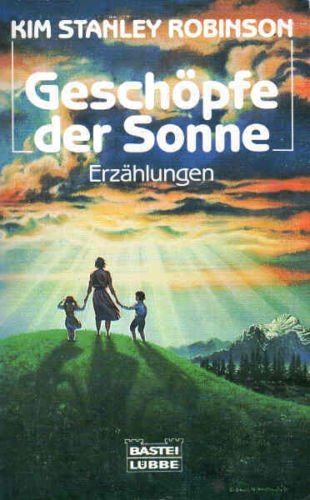 Geschöpfe der Sonne (Science Fiction. Bastei Lübbe Taschenbücher) Books