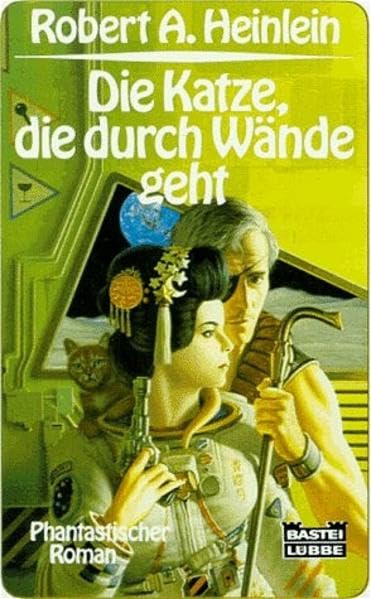 Die Katze, die durch Wände geht (Science Fiction. Bastei Lübbe Taschenbücher) Contemporary literature
