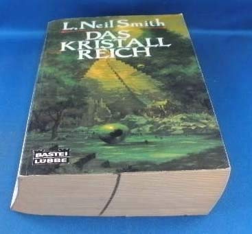 Das Kristallreich (Science Fiction. Bastei Lübbe Taschenbücher) Books