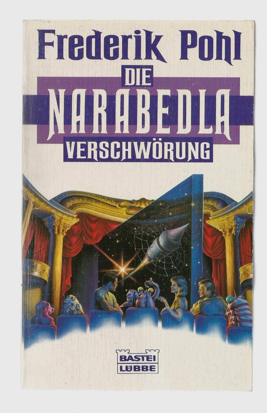 Die Narabedla-Verschwörung (Science Fiction. Bastei Lübbe Taschenbücher) Fantasy & Sci-Fi