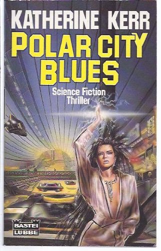 Polar City Blues (Science Fiction. Bastei Lübbe Taschenbücher) Books