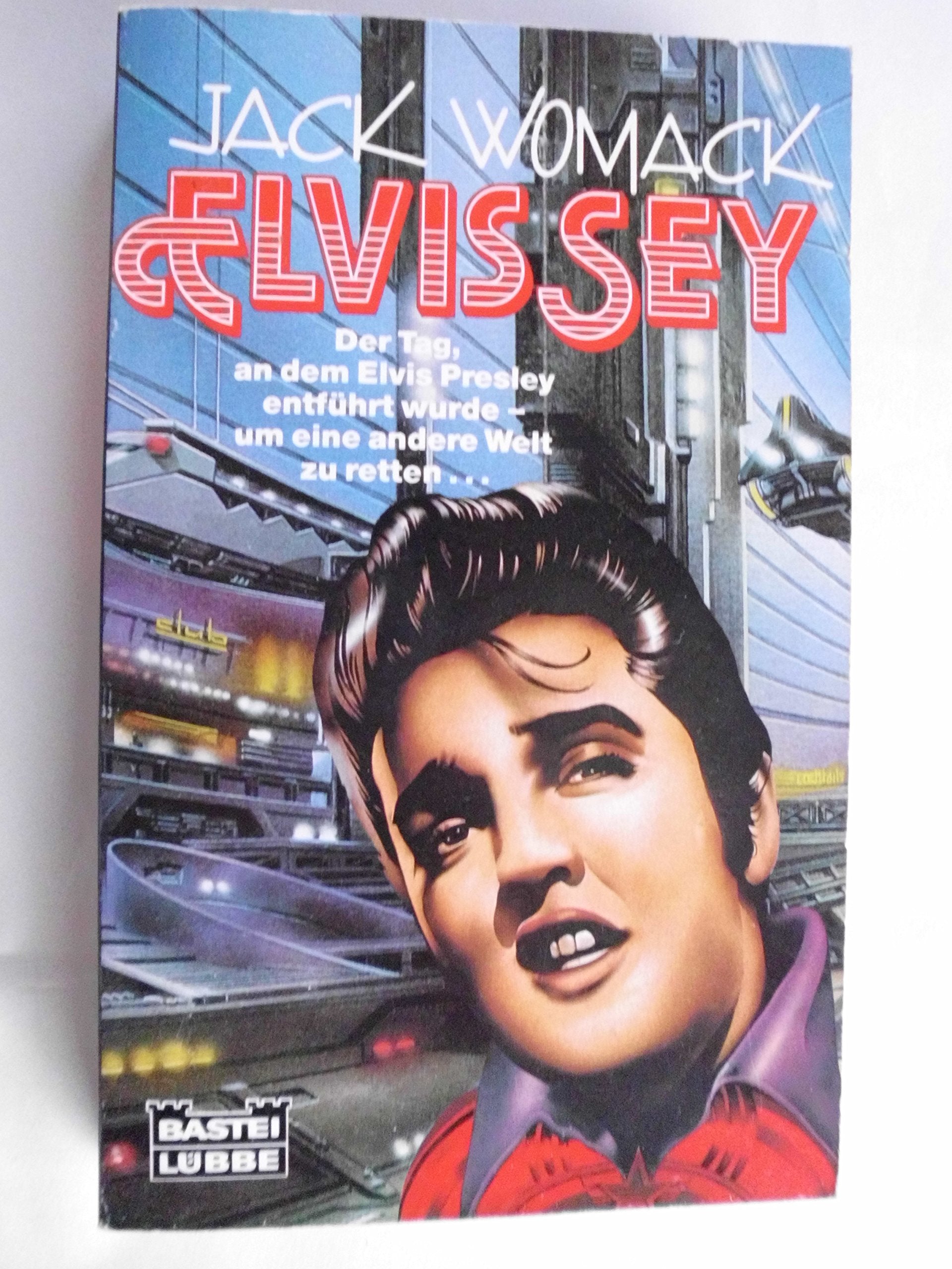 Elvissey (Science Fiction. Bastei Lübbe Taschenbücher) Books