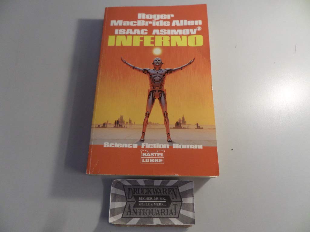 Isaac Asimov's Inferno (Science Fiction. Bastei Lübbe Taschenbücher) Fantasy & Sci-Fi
