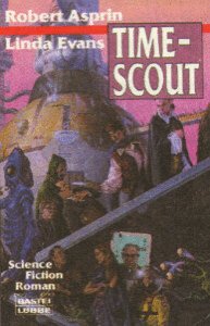 Time Scout (Science Fiction. Bastei Lübbe Taschenbücher) Fantasy & Sci-Fi