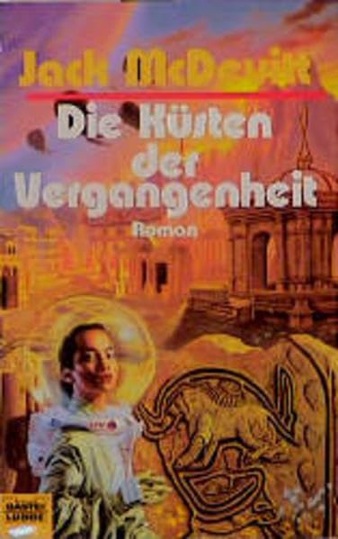 Die Küsten der Vergangenheit (Science Fiction. Bastei Lübbe Taschenbücher) Contemporary literature
