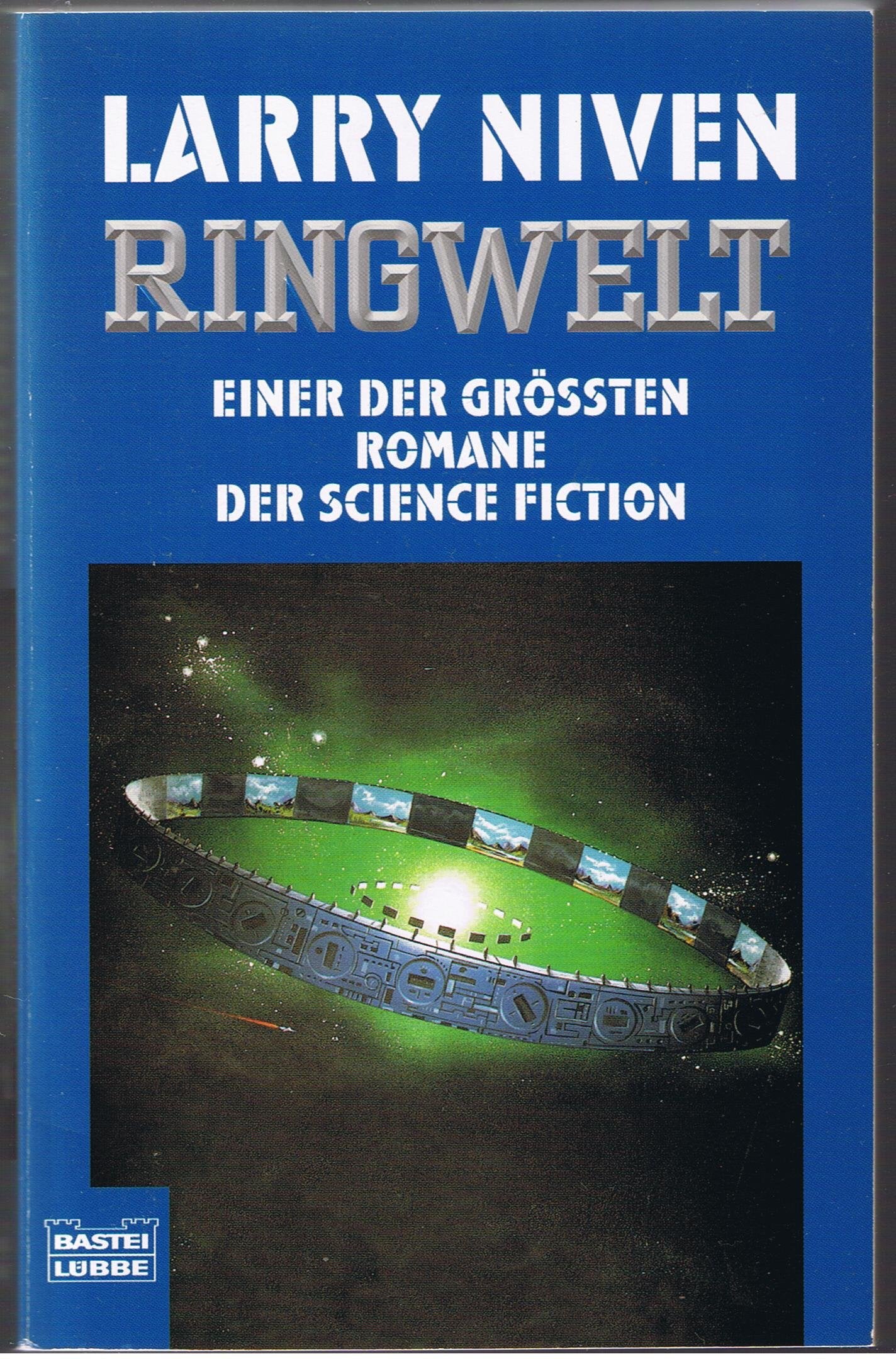 Ringwelt: Der Ringwelt-Zyklus, Bd. 1 (Science Fiction. Bastei Lübbe Taschenbücher) Contemporary literature