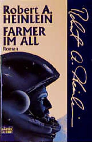 Farmer im All (Science Fiction. Bastei Lübbe Taschenbücher) Contemporary literature
