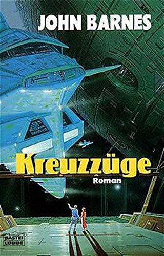 Kreuzzüge (Science Fiction. Bastei Lübbe Taschenbücher) Contemporary literature