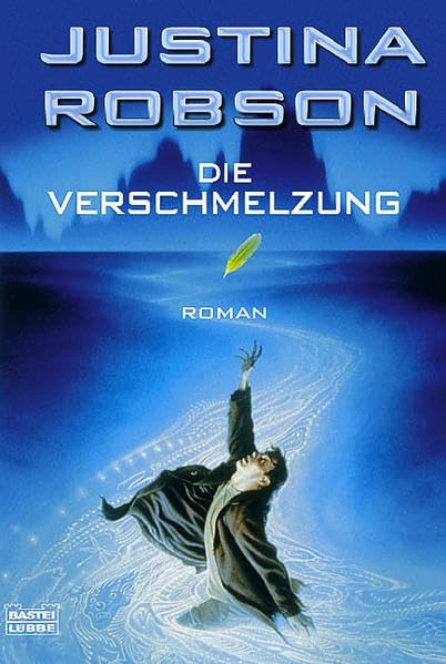 Die Verschmelzung (Science Fiction. Bastei Lübbe Taschenbücher) Contemporary literature