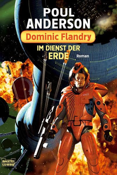 Dominic Flandry: Im Dienst der Erde: Roman Contemporary literature