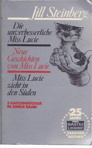 Miss Lucie: Drei Katzenbücher in einem Band Books