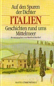 Auf den Spuren der Dichter - Italien Foreign Languages ​​& Dictionaries