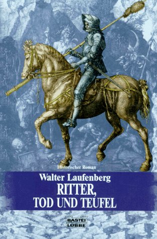 Ritter, Tod und Teufel - der heldische Gedanke Books