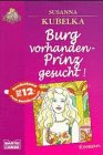 Product Image: Burg vorhanden, Prinz gesucht