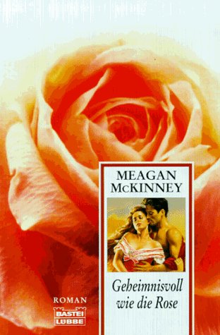 Geheimnisvoll wie die Rose Books