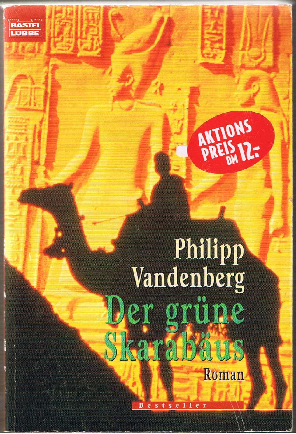 Der grüne Skarabäus: Roman (Allgemeine Reihe. Bastei Lübbe Taschenbücher) Historical Fiction
