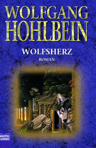 Wolfsherz (Allgemeine Reihe. Bastei Lübbe Taschenbücher) Contemporary literature