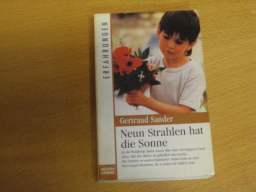 Neun Strahlen hat die Sonne (Erfahrungen. Bastei Lübbe Taschenbücher) Health, Nutrition & Fitness