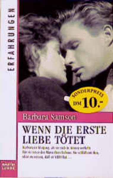 Wenn die erste Liebe tötet (Erfahrungen. Bastei Lübbe Taschenbücher) Memories