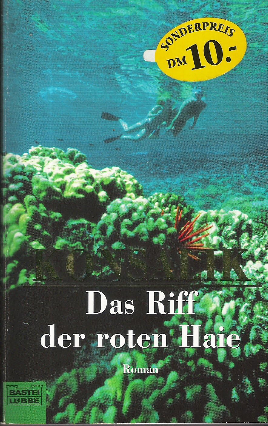 Das Riff der roten Haie (Allgemeine Reihe. Bastei Lübbe Taschenbücher) Contemporary literature
