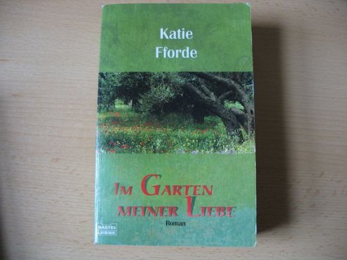 Im Garten meiner Liebe (Palette. Bastei Lübbe Taschenbücher) Contemporary literature