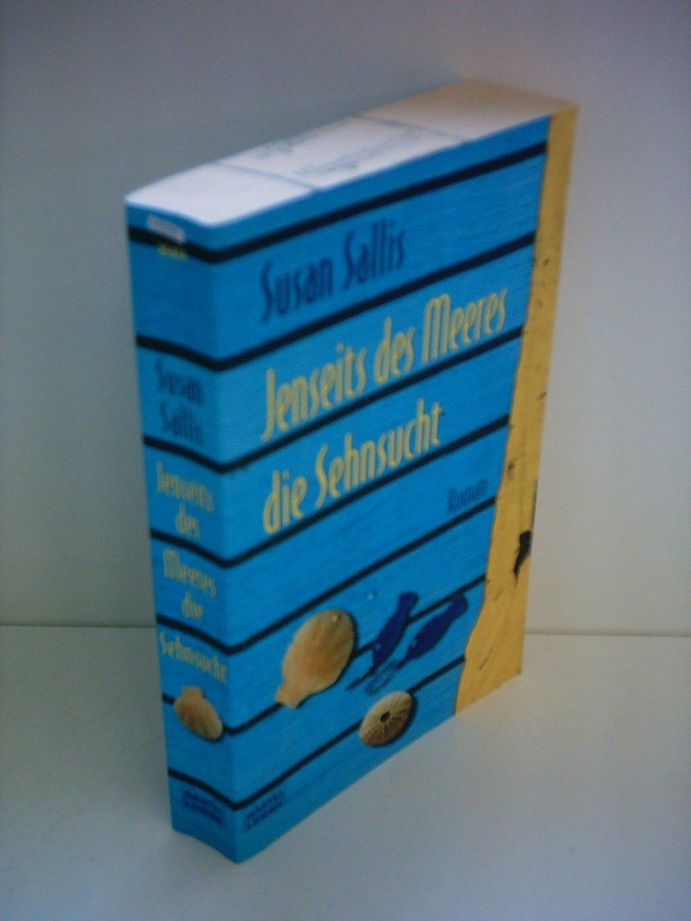 Jenseits des Meeres die Sehnsucht (Allgemeine Reihe. Bastei Lübbe Taschenbücher) Books