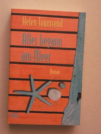 Alles begann am Meer (Allgemeine Reihe. Bastei Lübbe Taschenbücher) Books