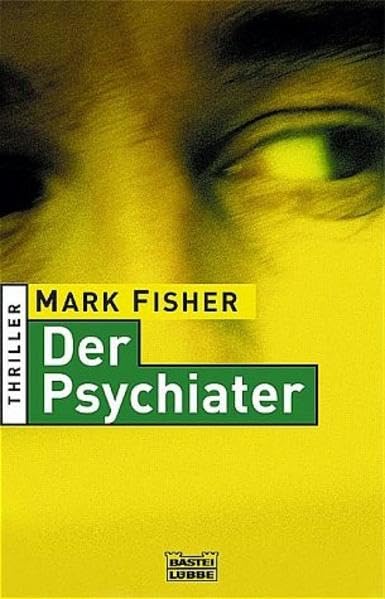 Der Psychiater (Palette. Bastei Lübbe Taschenbücher) Contemporary literature