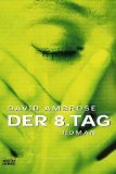 Der 8. Tag (Allgemeine Reihe. Bastei Lübbe Taschenbücher) Crime & Thrillers