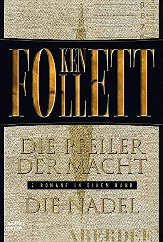 Die Pfeiler der Macht / Die Nadel (Allgemeine Reihe. Bastei Lübbe Taschenbücher) Contemporary literature