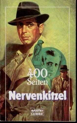400 Seiten Nervenkitzel (Bastei Lübbe Taschenbücher. Freizeitbücher) Books
