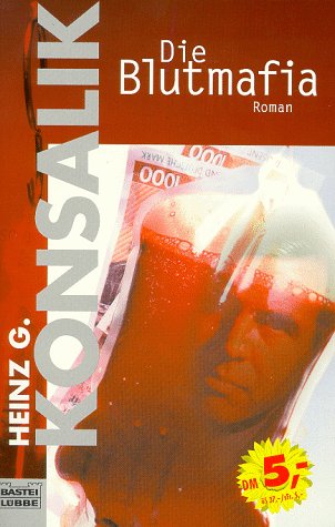 Die Blutmafia (Allgemeine Reihe. Bastei Lübbe Taschenbücher) Books