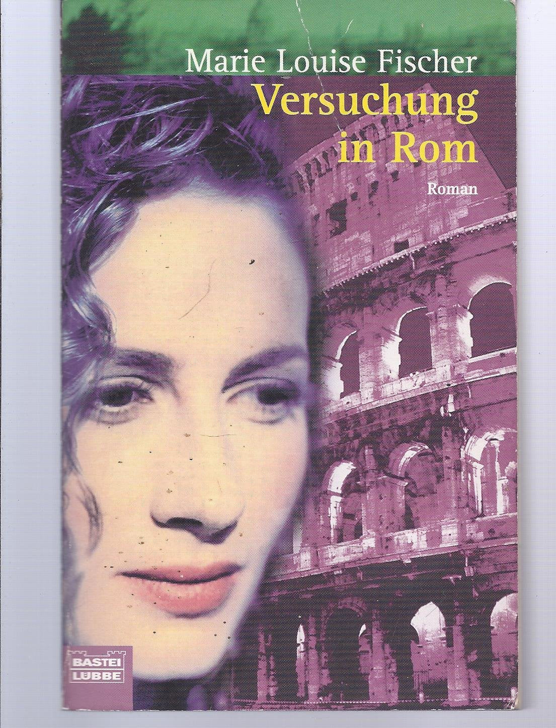 Versuchung in Rom (Palette. Bastei Lübbe Taschenbücher) Books
