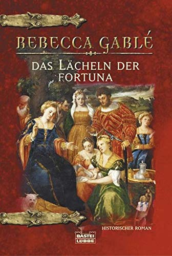 Das Lächeln der Fortuna (Allgemeine Reihe. Bastei Lübbe Taschenbücher) Contemporary literature