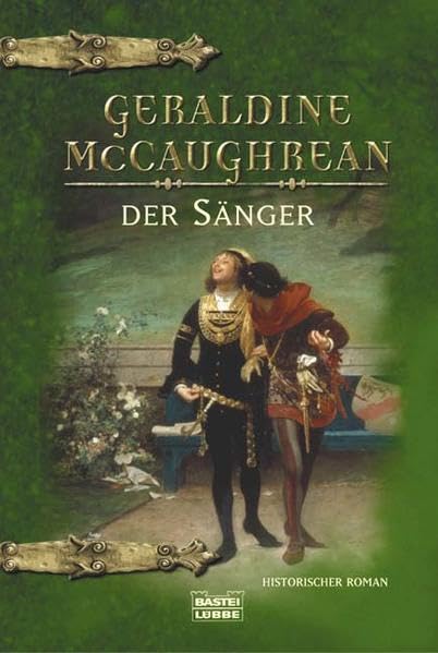 Der Sänger: Historischer Roman (Allgemeine Reihe. Bastei Lübbe Taschenbücher) Contemporary literature