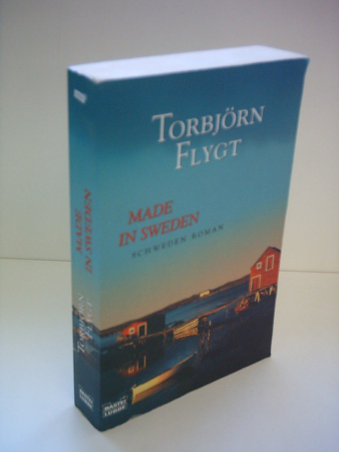 Made in Sweden (Allgemeine Reihe. Bastei Lübbe Taschenbücher) Books