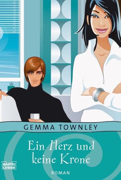 Ein Herz und keine Krone: Roman (Allgemeine Reihe. Bastei Lübbe Taschenbücher) Contemporary literature