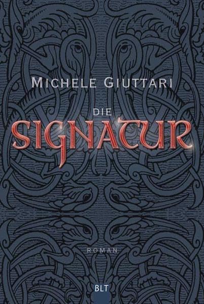 Die Signatur: Roman (Allgemeine Reihe. Bastei Lübbe Taschenbücher) Contemporary literature