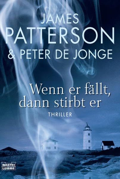 Wenn er fällt, dann stirbt er: Thriller (Allgemeine Reihe. Bastei Lübbe Taschenbücher) Contemporary literature