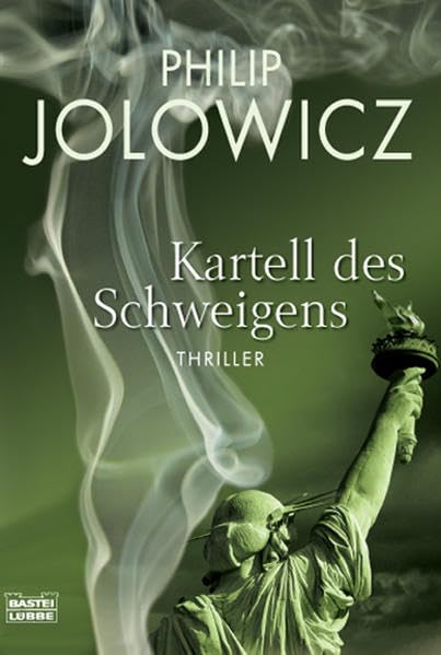 Kartell des Schweigens: Thriller (Allgemeine Reihe. Bastei Lübbe Taschenbücher) Action & Adventure