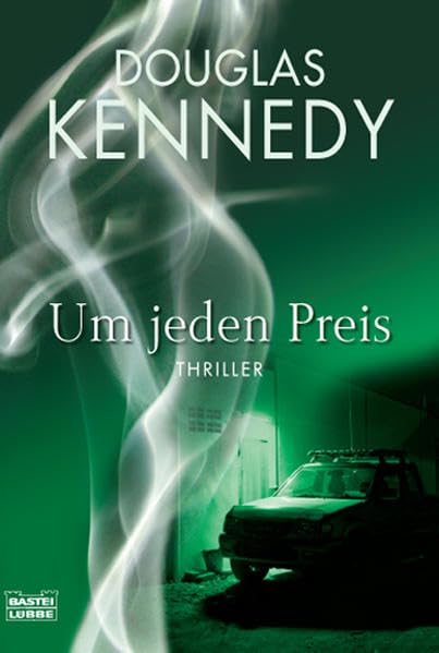 Um jeden Preis: Thriller (Allgemeine Reihe. Bastei Lübbe Taschenbücher) Contemporary literature