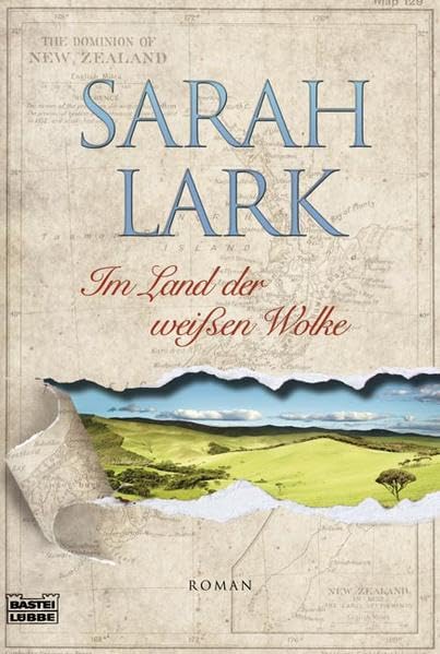 Im Land der weißen Wolke: Neuseelandroman. Originalausgabe (Die Weiße-Wolke-Saga) Contemporary Romance