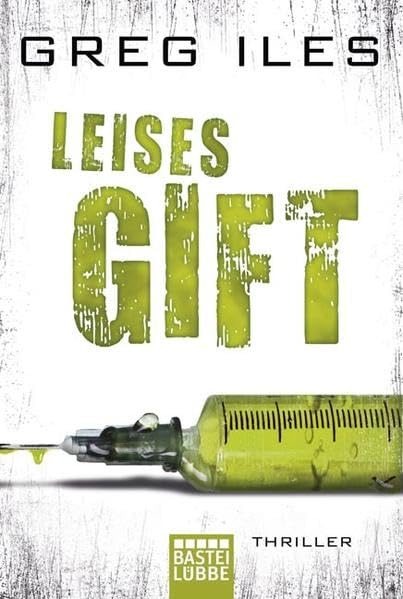 Leises Gift: Thriller (Allgemeine Reihe. Bastei Lübbe Taschenbücher) Action & Adventure