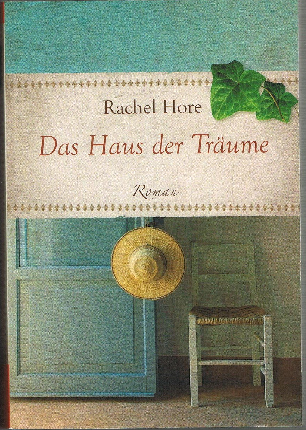 Das Haus der Träume: Roman Contemporary literature
