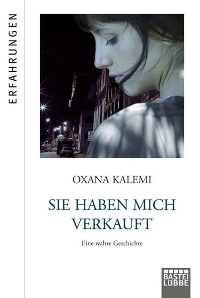 Sie haben mich verkauft: Eine wahre Geschichte (Lübbe Sachbuch) Inspiring women