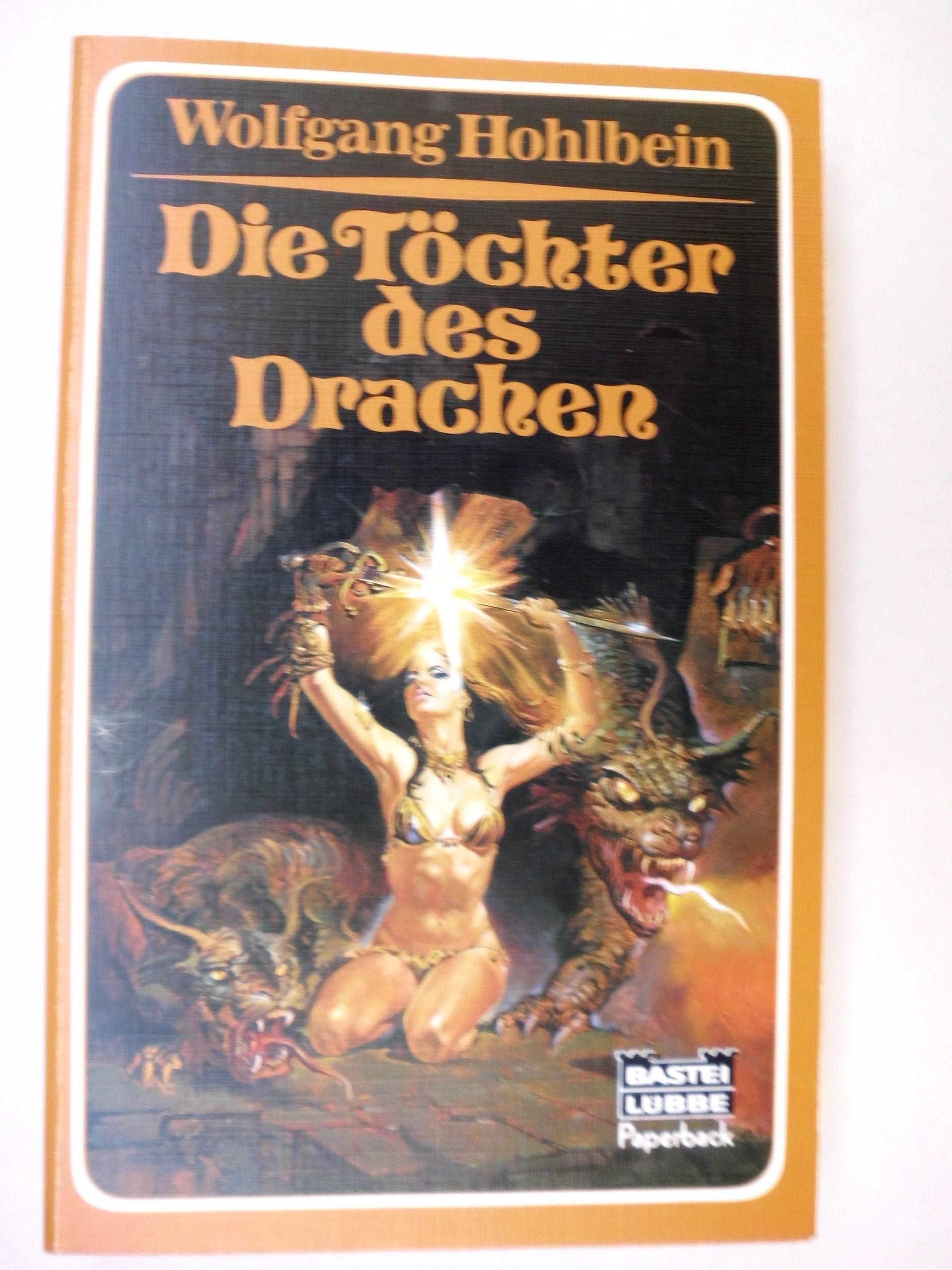 Die Töchter des Drachen (Paperbacks. Bastei Lübbe Taschenbücher) Fantasy & Sci-Fi