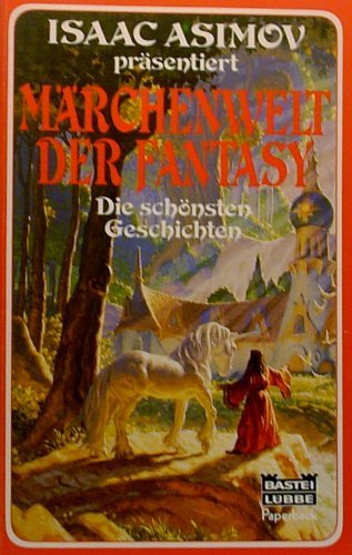 Märchenwelt der Fantasy (Paperbacks. Bastei Lübbe Taschenbücher) Books